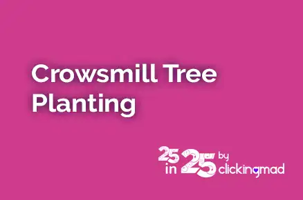 Crowsmill Tree Planting – 25 Acts of Kindness in 2025